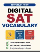 Max's Must Know Digital SAT Vocabulary B0GHS1XZ6W Book Cover