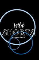 Wild Shorts 1393122612 Book Cover