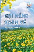 G?i n?ng xuân v? (Vietnamese Edition) 1090709706 Book Cover
