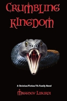 CRUMBLING KINGDOM 1700536206 Book Cover