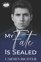 My Fate Is Sealed B09ZCVNVL1 Book Cover
