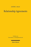 Relationship Agreements: Die Privatautonome Konturierung Des Faktischen Aktienkonzerns 3161635787 Book Cover