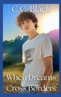 When Dreams Cross Borders B0FTZB8MS7 Book Cover