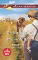 The Journey Home & Family of the Heart: An Anthology 1335007571 Book Cover