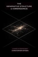 The Generative Structure of Emergence 1971459011 Book Cover