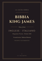 Bibbia King James - Nuovo Testamento in Inglese e Italiano a Fronte (Illustrata): Edizione bilingue versetto per versetto - Diodati 1885 - 54 ... Testament (Illustrated)) (Italian Edition) B0HGW11FWC Book Cover