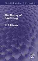 The History of Psychology (Psychology Revivals) 1041084765 Book Cover