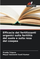Efficacia dei fertilizzanti organici sulla fertilità del suolo e sulla resa del cowpea (Italian Edition) 620900816X Book Cover