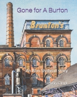 Gone for A Burton 1070950858 Book Cover