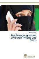 Die Bewegung Hamas Zwischen Theorie Und Praxis 3838136187 Book Cover