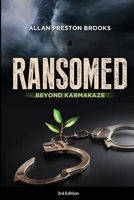 Ransomed beyond Karmakaze 1716364973 Book Cover