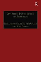Aviation Psychology in Practice 1840141336 Book Cover