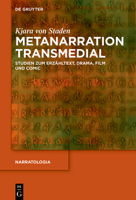 Metanarration transmedial: Studien zum Erzähltext, Drama, Film und Comic (Narratologia, 97) (German Edition) 3119144819 Book Cover
