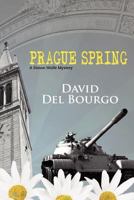 Prague Spring 144211987X Book Cover