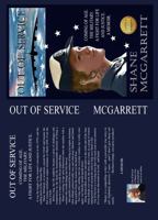 OUT OF SERVICE: Coming of Age. The military. A Fight for life and justice. A memoir. 1735791628 Book Cover