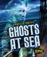 Ghosts at Sea 1626174253 Book Cover