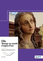 Elle Message au monde d'aujourd'hui 2381533842 Book Cover