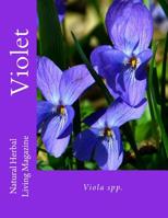 Violet: Viola spp. 1523836954 Book Cover