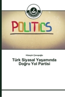 Türk Siyasal Yaşamında Doğru Yol Partisi 3639672429 Book Cover
