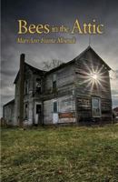 Bees in the Attic 1944899294 Book Cover