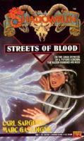 Shadowrun 08: Streets of Blood (Shadowrun) 0451451996 Book Cover