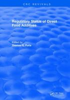 Regulatory Status of Direct Food Additives 1315897202 Book Cover
