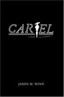 CARTEL: The Thin Line Between Retribution and Restitution 0595436978 Book Cover