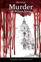 Murder on Wilson Street (Bungalow Heaven Mystery) 193928998X Book Cover
