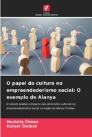 O papel da cultura no empreendedorismo social: O exemplo de Alanya (Portuguese Edition) 6208533848 Book Cover