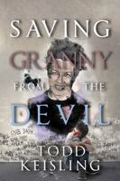 Saving Granny from the Devil 1946304069 Book Cover