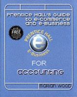 Prentice Hall's guide to e-business for accounting 0130649872 Book Cover