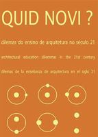 Quid Novi: Architectural Education Dilemmas in the 21st Century 0996405100 Book Cover