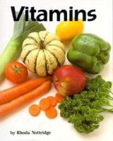 Vitamins (Food Facts) 0876147953 Book Cover