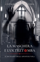 La Maschera e l'Oltretomba (Italian Edition) B0H5FX8492 Book Cover