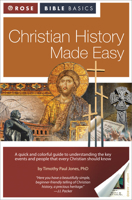 Christian History Made Easy (13 Weeks to a Better Understanding of Church History--Made E) 1596363282 Book Cover