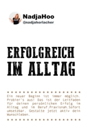 Erfolgreich im Alltag: Erhöhe dein Einkommen, erhöhe deinen Einfluss. 3743152592 Book Cover