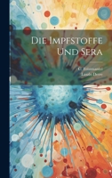 Die Impfstoffe und Sera 1022311697 Book Cover