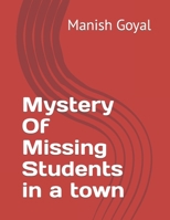 Mystery Of Missing Students in a town B0BDXRHQML Book Cover