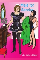 Maid for Service 1291316930 Book Cover