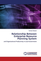 Relationship Between Enterprise Resource Planning System 6200099995 Book Cover