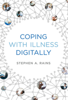 Coping with Illness Digitally 0262552760 Book Cover