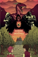 Camino de Dragones (2) (Spanish Edition) B0GFDL42VD Book Cover