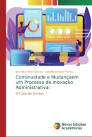 Continuidade e Mudan�aem um Processo de Inova��o Administrativa 6139802873 Book Cover
