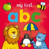 My First ABC Board Book: Bright and Colorful First Topics Make Learning Easy and Fun. For Ages 0-3. 184135418X Book Cover