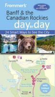 Frommer's Banff day by day 1628874953 Book Cover