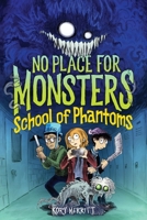 School of Phantoms 0063310295 Book Cover