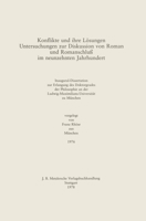 Konflikte Und Ihre L�sungen: Untersuchungen Zur Diskussion Von Roman Und Romanschlu� Im Neunzehnten Jahrhundert 3476999327 Book Cover