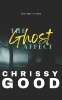 The Ghost Affect B0B1JTGYKK Book Cover