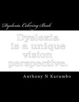 Dyslexia Coloring Book 0999171100 Book Cover