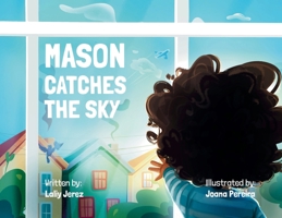 Mason Catches the Sky B0GDZ1M4NP Book Cover